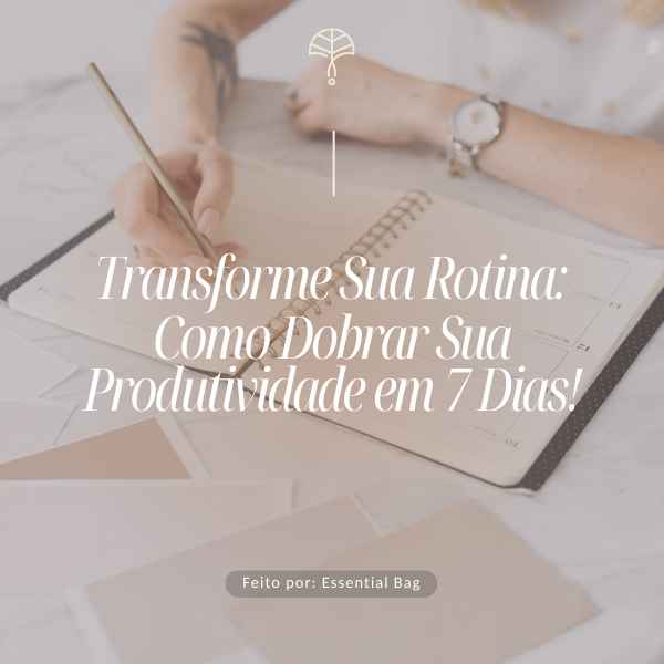O Segredo da Produtividade